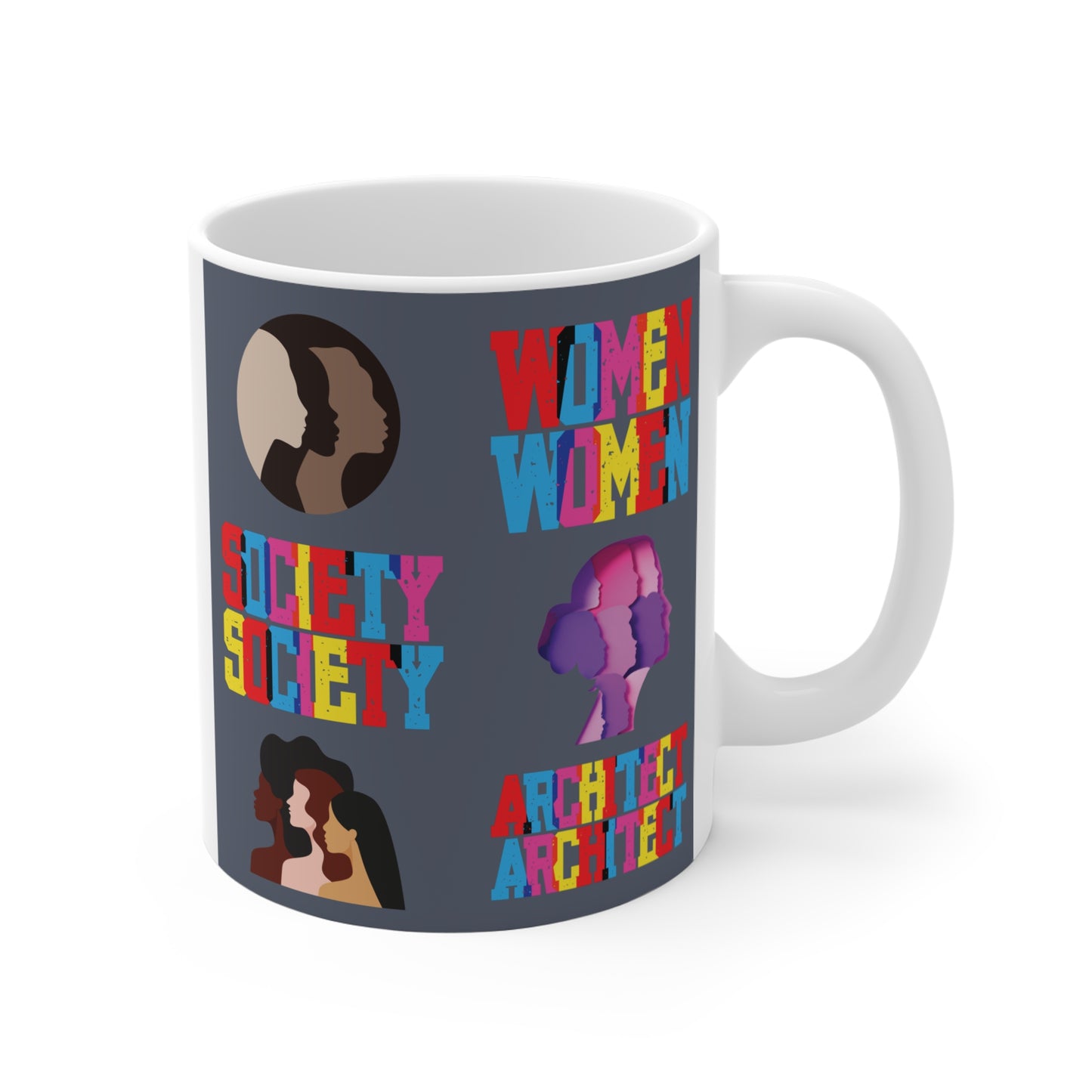 Empowering Women Society Architect 11oz Mug