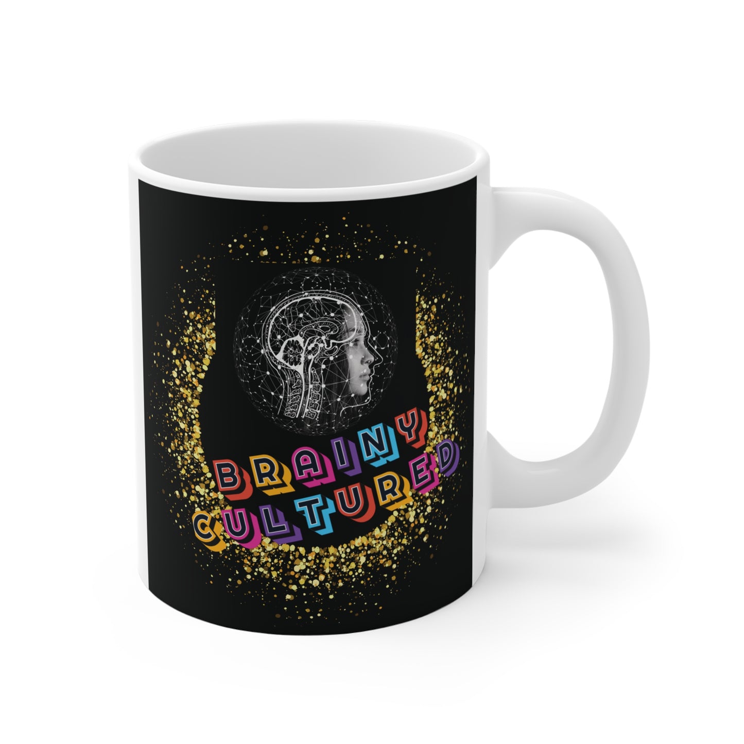 Celebrate empowerment and intellect with our "Feminist Brainy Cultured" 11oz Mug. Ideal for feminists, students, teachers. BUY NOW!