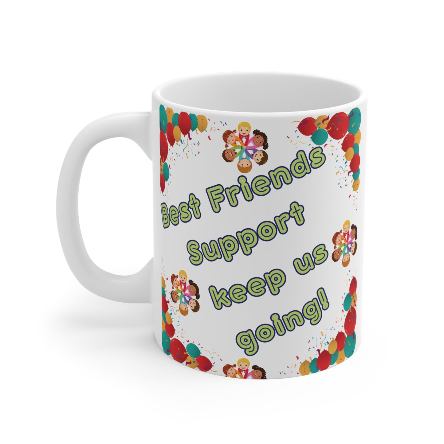 Best Friends Support 11oz Mug – 100 Days of School & Friendship