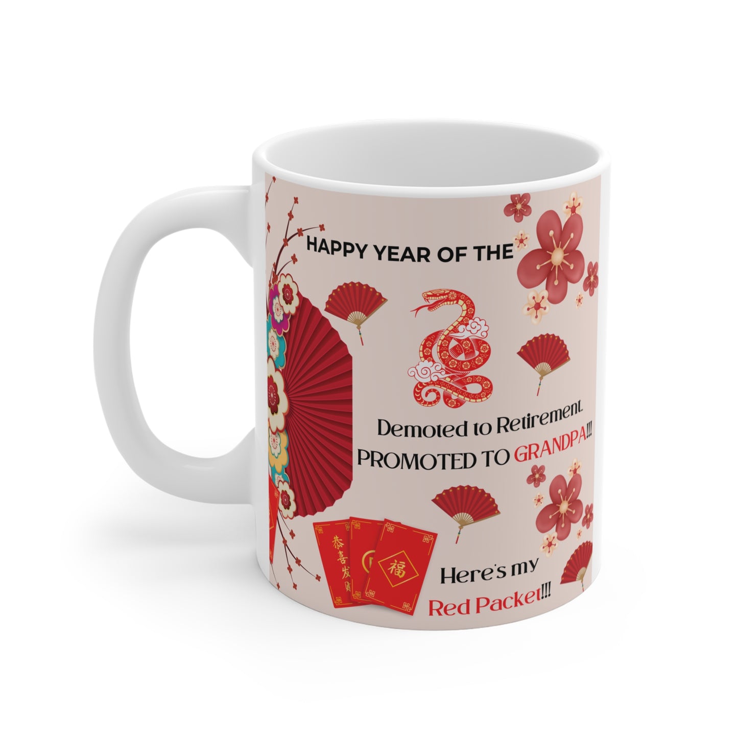 Our funny Grandpa Retirement 11oz mug in the Year of the Snake, that blends cultural tradition with a playful twist, making it a unique keepsake for daily use.