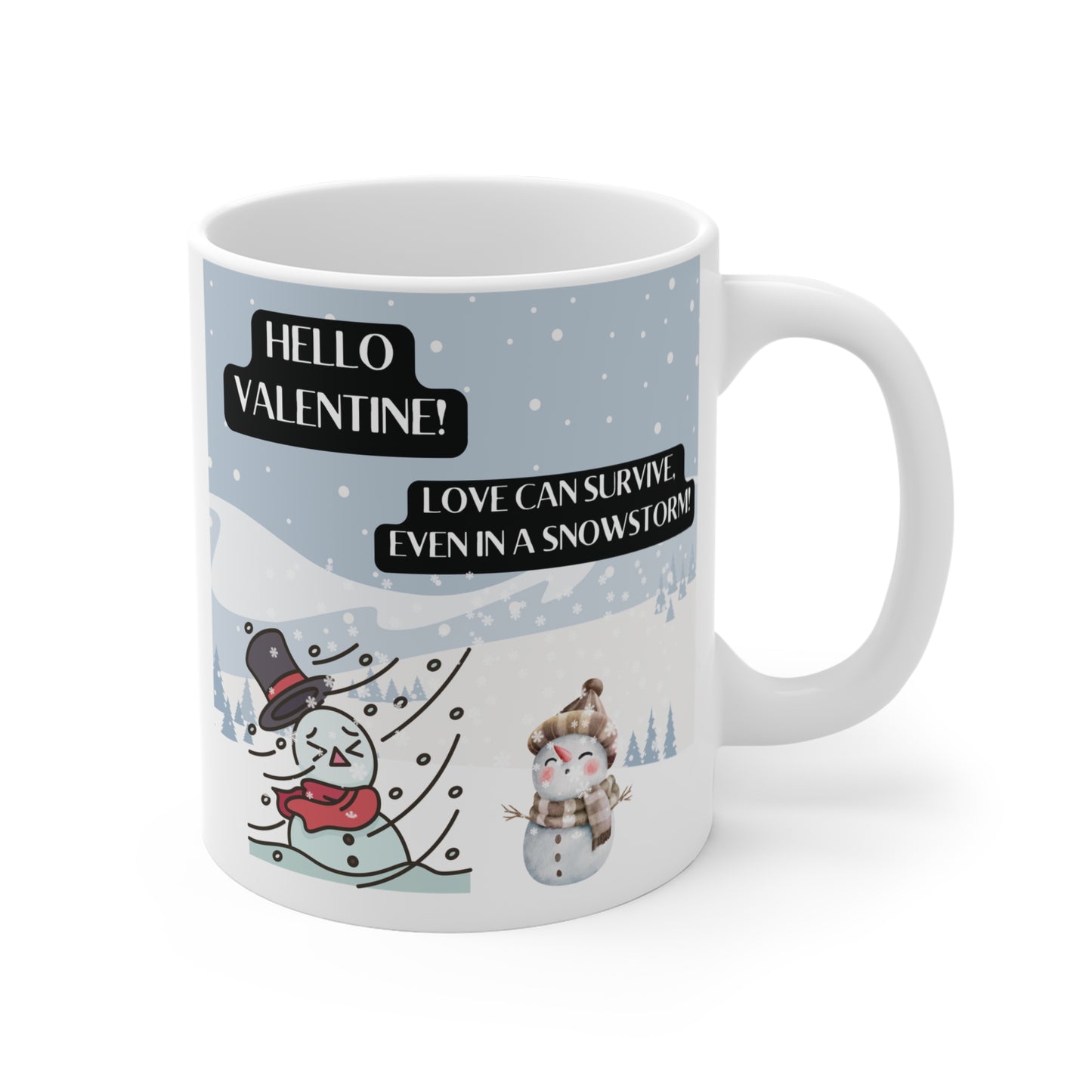 A romantic and heartwarming Valentine 11oz Mug that combines the themes of love and winter, making it a perfect Valentine's Day gift. BUY NOW!