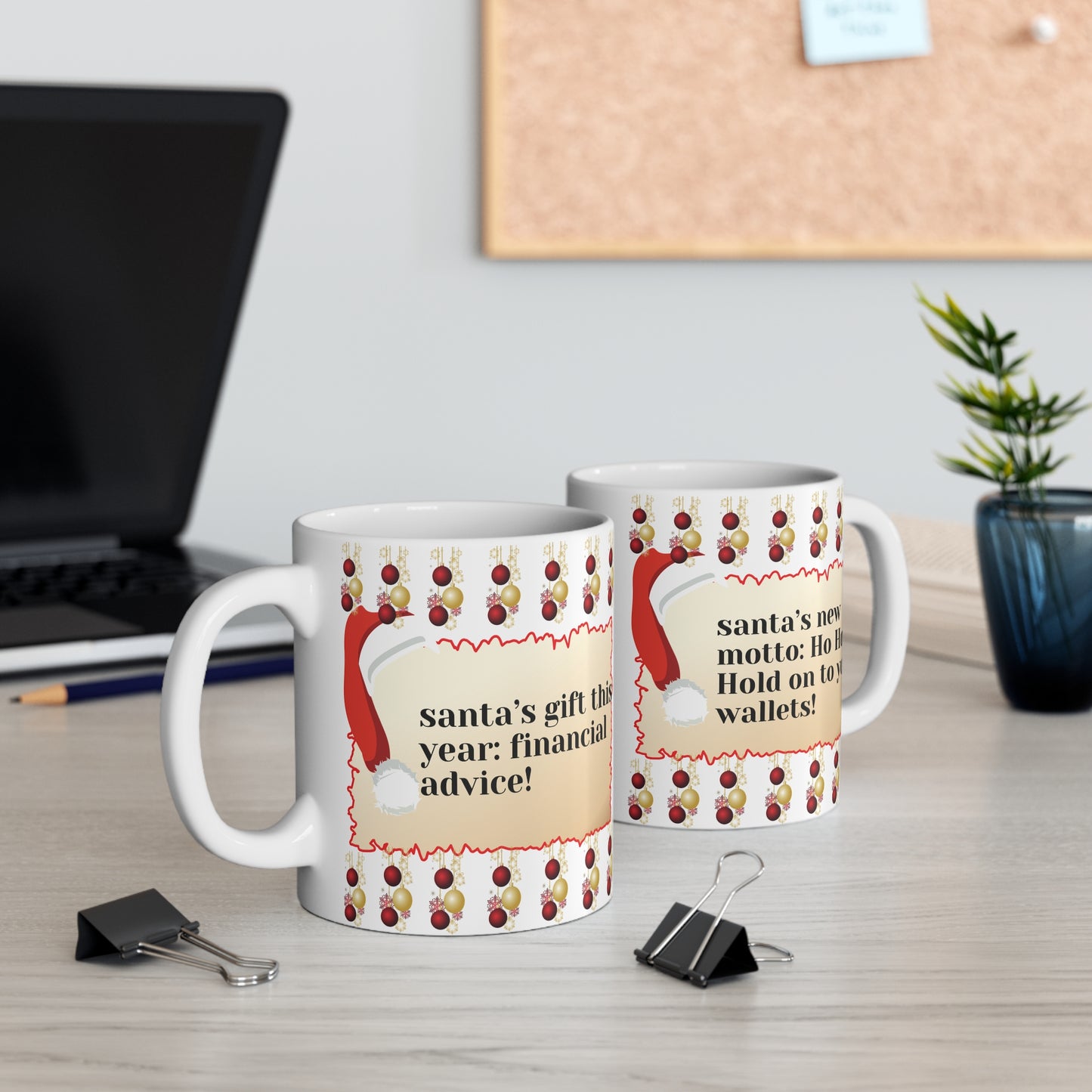 Santa's Financial Advice 11oz Mug – Holiday Humor Gift with Red & Gold Design