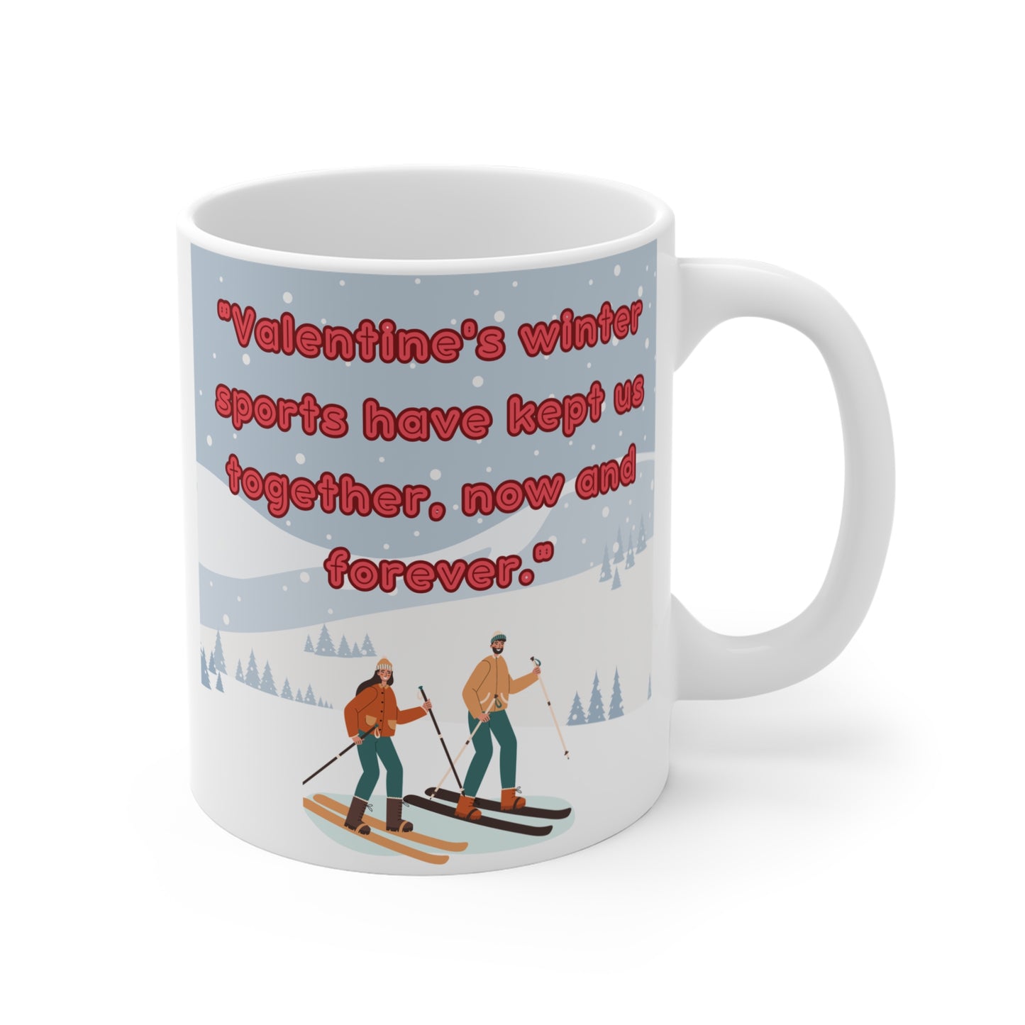 Valentine winter sports mug with couple skiing and romantic quote, love themed coffee cup gift for couples