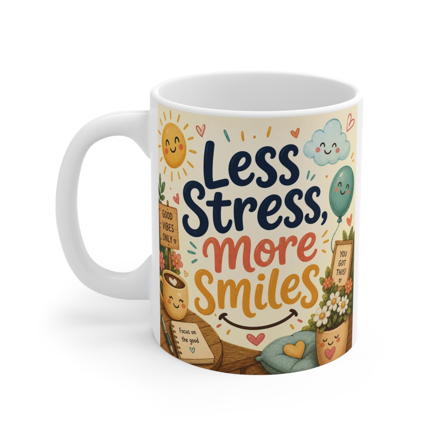 Cute inspirational coffee mug with Less Stress More Smiles message, colorful artwork, and uplifting design for home or office use.