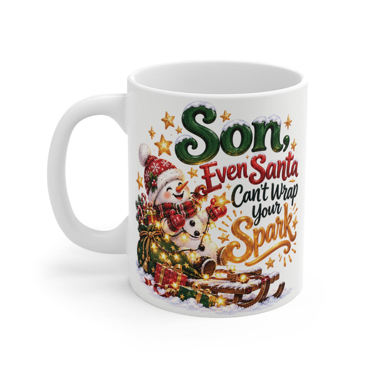 Funny Christmas coffee mug for son with the saying Even Santa Can't Wrap Your Sparkle, decorated with a happy snowman, holiday gifts and sparkling gold stars.
