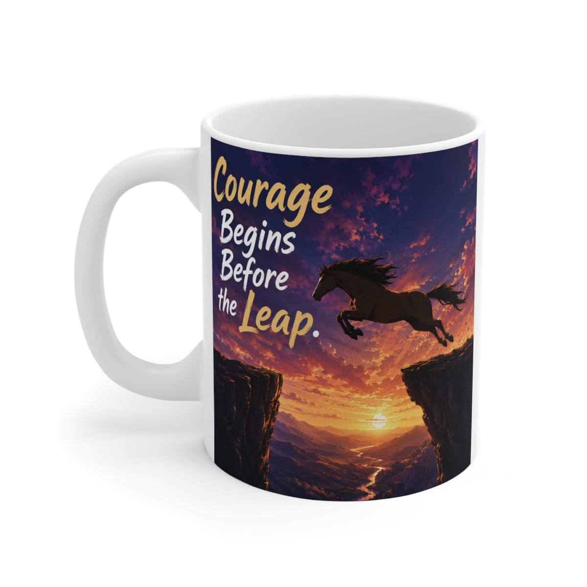 Horse leap motivational coffee mug featuring dramatic sunset artwork and inspiring message about courage, confidence, and personal growth.