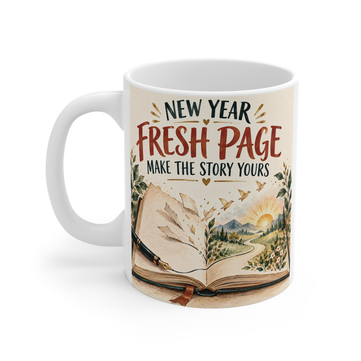 11oz New Year motivational mug with Fresh Page quote, open book, winding path and sunrise artwork for a fresh start gift