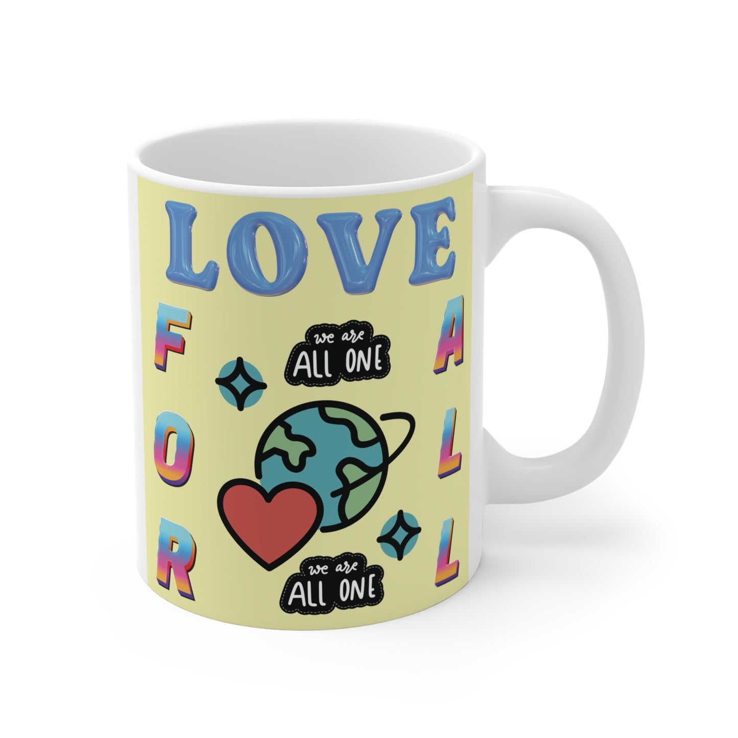 Love for all mug with globe and heart design, “We Are All One” message, unity and diversity gift