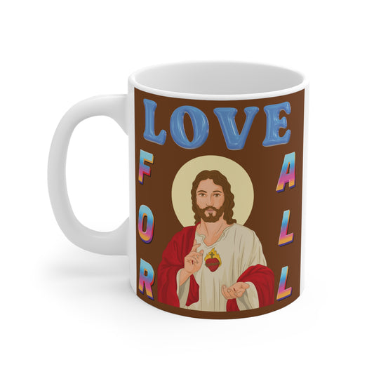 Shop the "Love for All Jesus" 11oz Mug. Ideal gift for Christians, religious occasions, holidays, or daily use. Celebrate faith and love! BUY NOW!