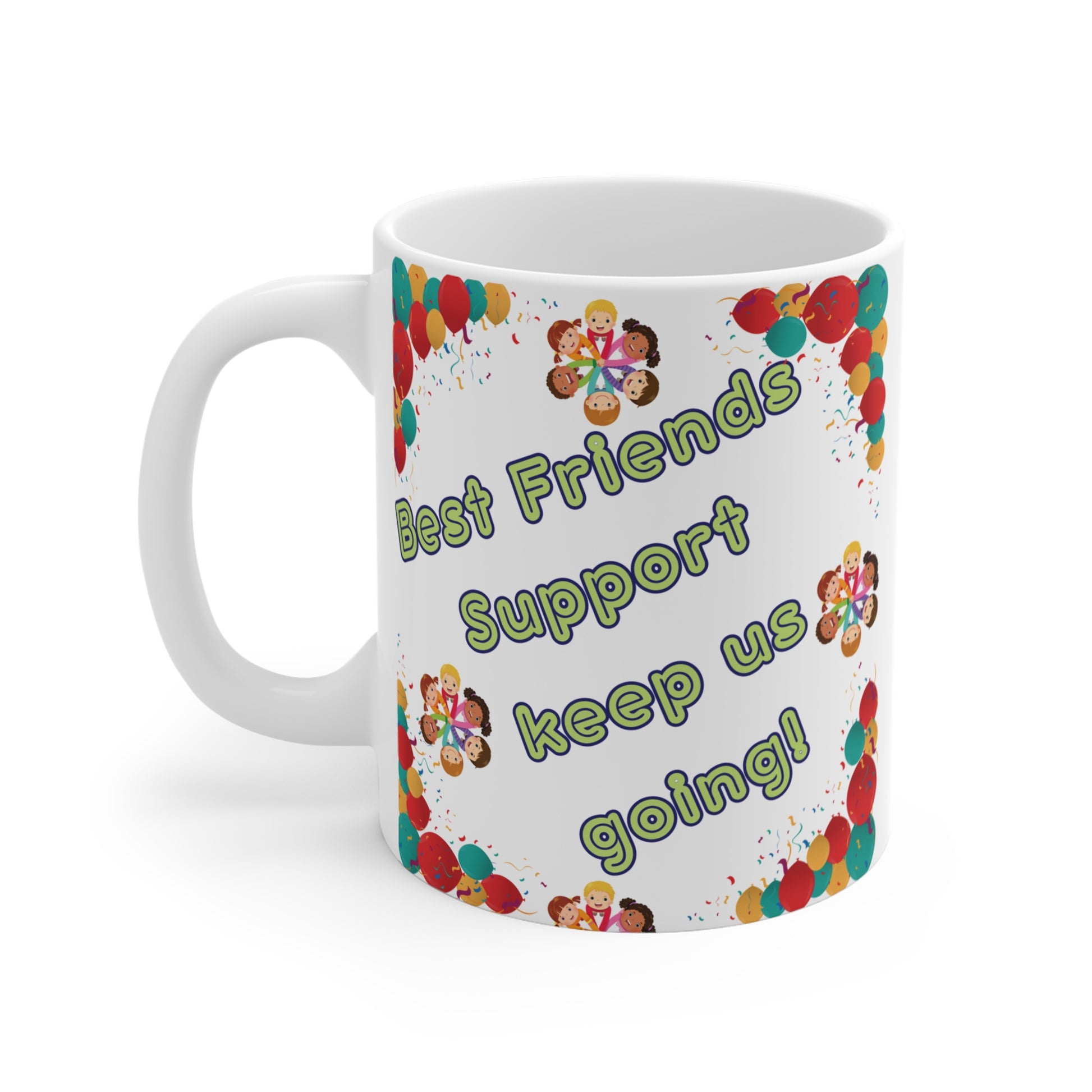 Best Friends Support 11oz Mug – 100 Days of School & Friendship