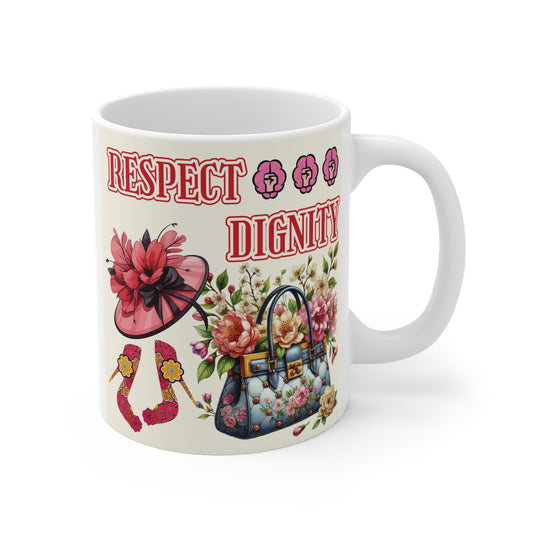 Celebrate empowerment and style with our "Respect & Dignity" 11oz mug. An inspiring gift for women, fashion lovers, birthdays, special occasions. BUY NOW!