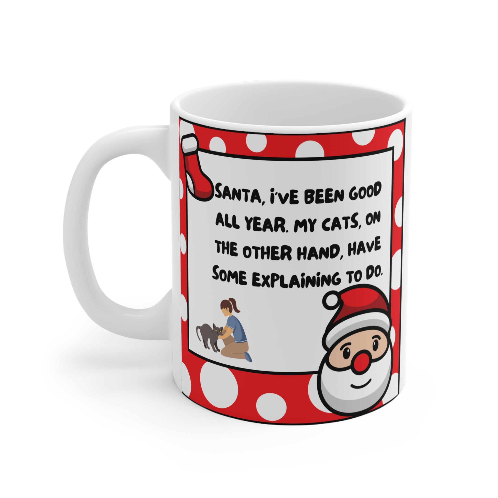 Shop the perfect gift for cat lovers this holiday season! This 11oz mug features funny Christmas designs with vibrant colors of Santa and Cat Theme. BUY NOW!