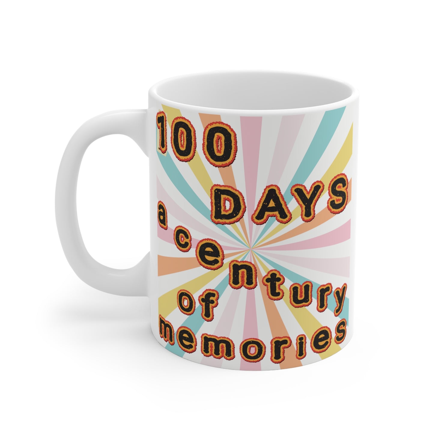 100 days of school celebration 11oz mug