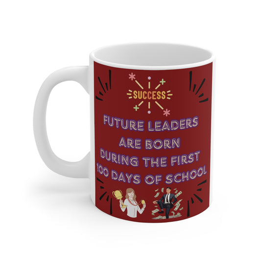 Future leaders 100 days of school with this inspiring 11oz mug! Ideal for teacher appreciation gift or motivational keepsake. BUY NOW!
