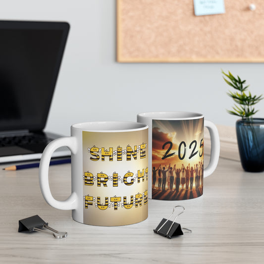 Celebrate New Year with positivity and motivation with our 11oz mug of a cheerful "Shine Bright Future" bee-themed design. Perfect Gift item. BUY NOW!
