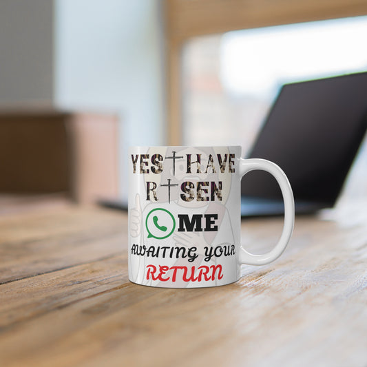 Funny Christian Mug Sayings – Gift for Believers, Jesus awaiting return