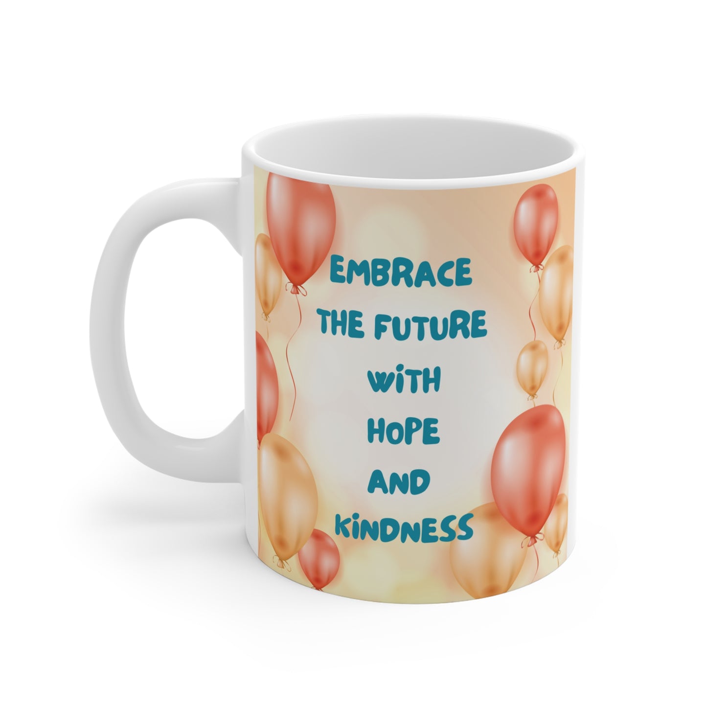 11oz Hope and Kindness Mug