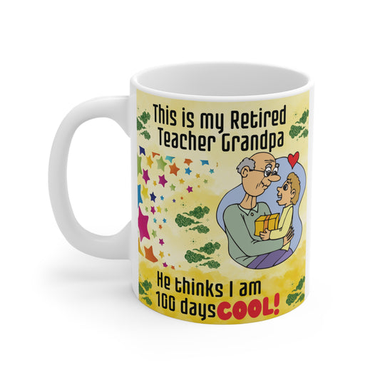 Celebrate 100 days of school with this heartwarming 11oz "Retired Teacher Grandpa" mug. Perfect gift for grandpas, grandkids and retired teachers. BUY NOW!