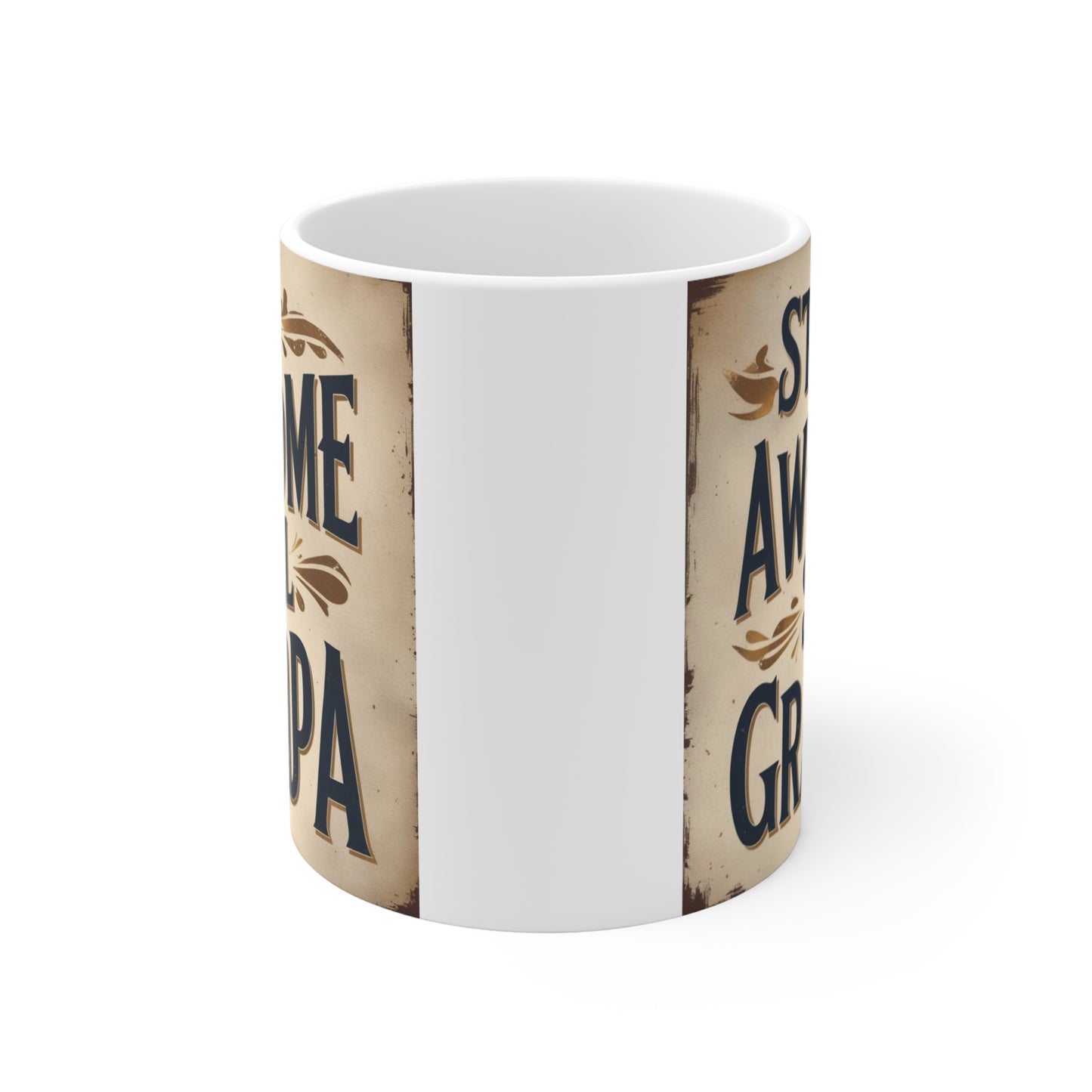 Funny grandpa coffee mug with Still Awesome Still Grandpa quote printed on white ceramic 11oz mug.