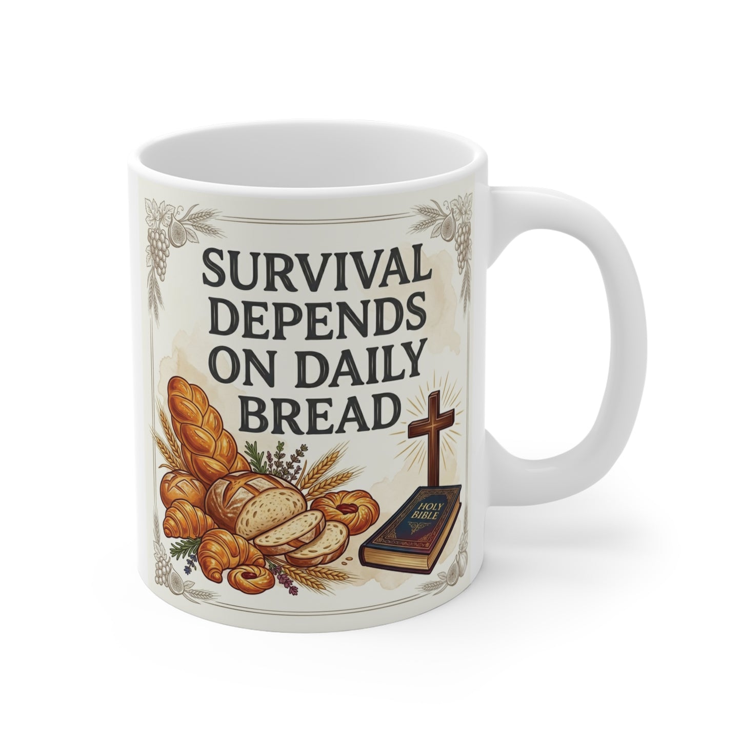 Faith-based coffee mug with ‘Survival Depends on Daily Bread’ text, artisan bread, wheat accents, and Christian cross with Bible