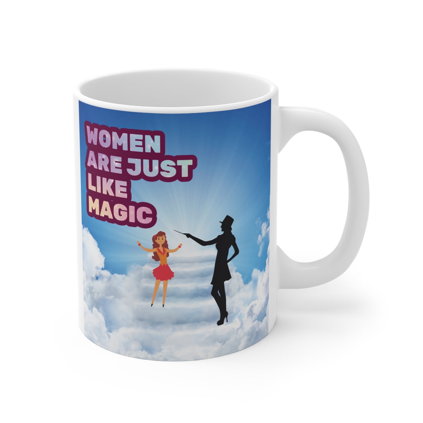 Women are just like magic mug with magician silhouette and girl illustration, empowering gift for women