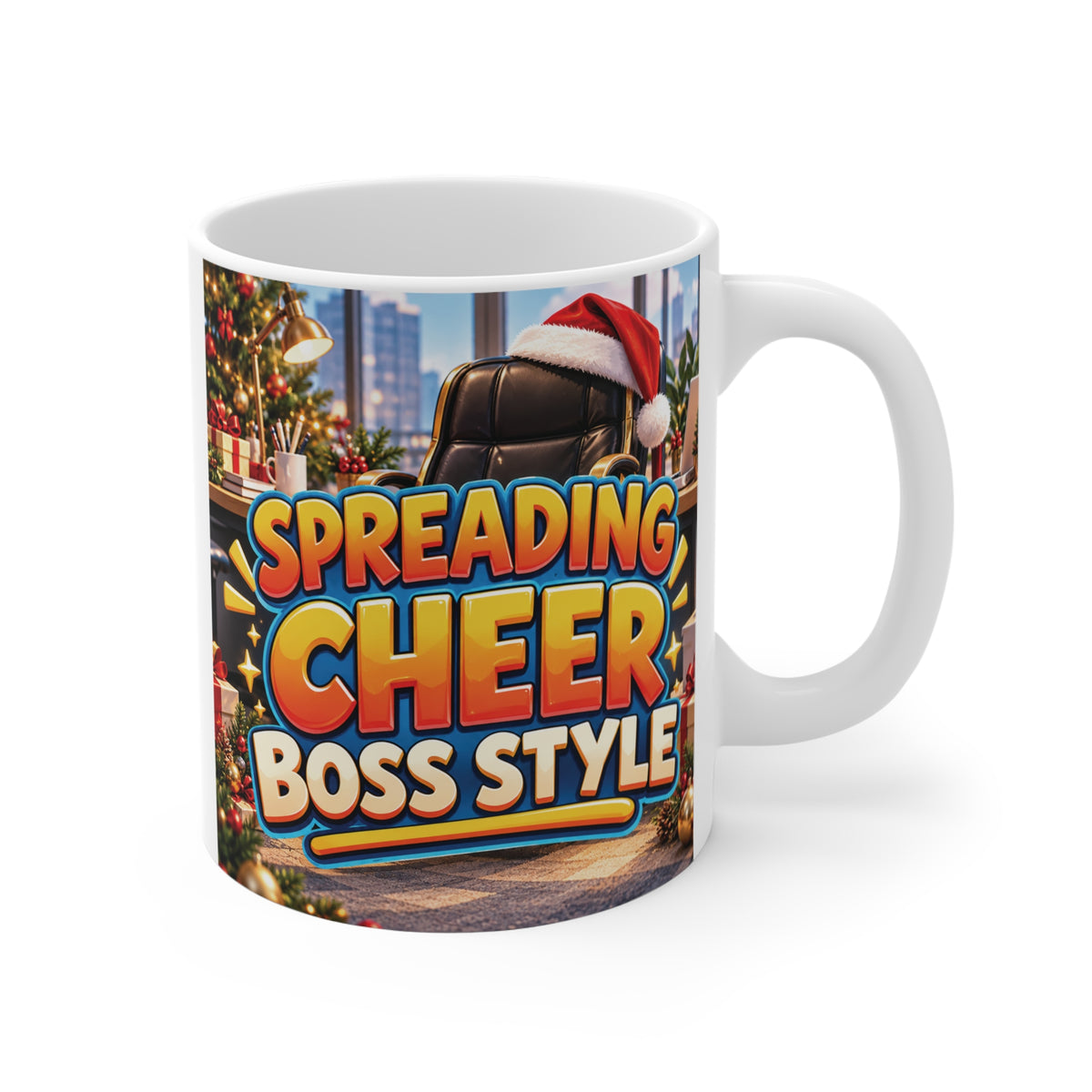 White 11oz ceramic Christmas mug with colorful Spreading Cheer Boss Style lettering, Santa hat and festive office design.