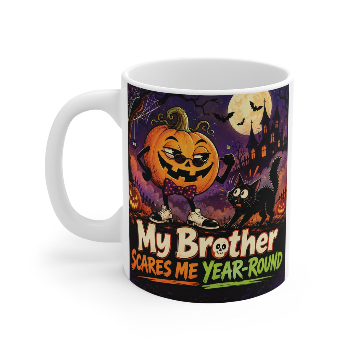 My Brother Scares Me Year-Round 11oz mug with pumpkin and black cat, a funny Halloween gift for brother