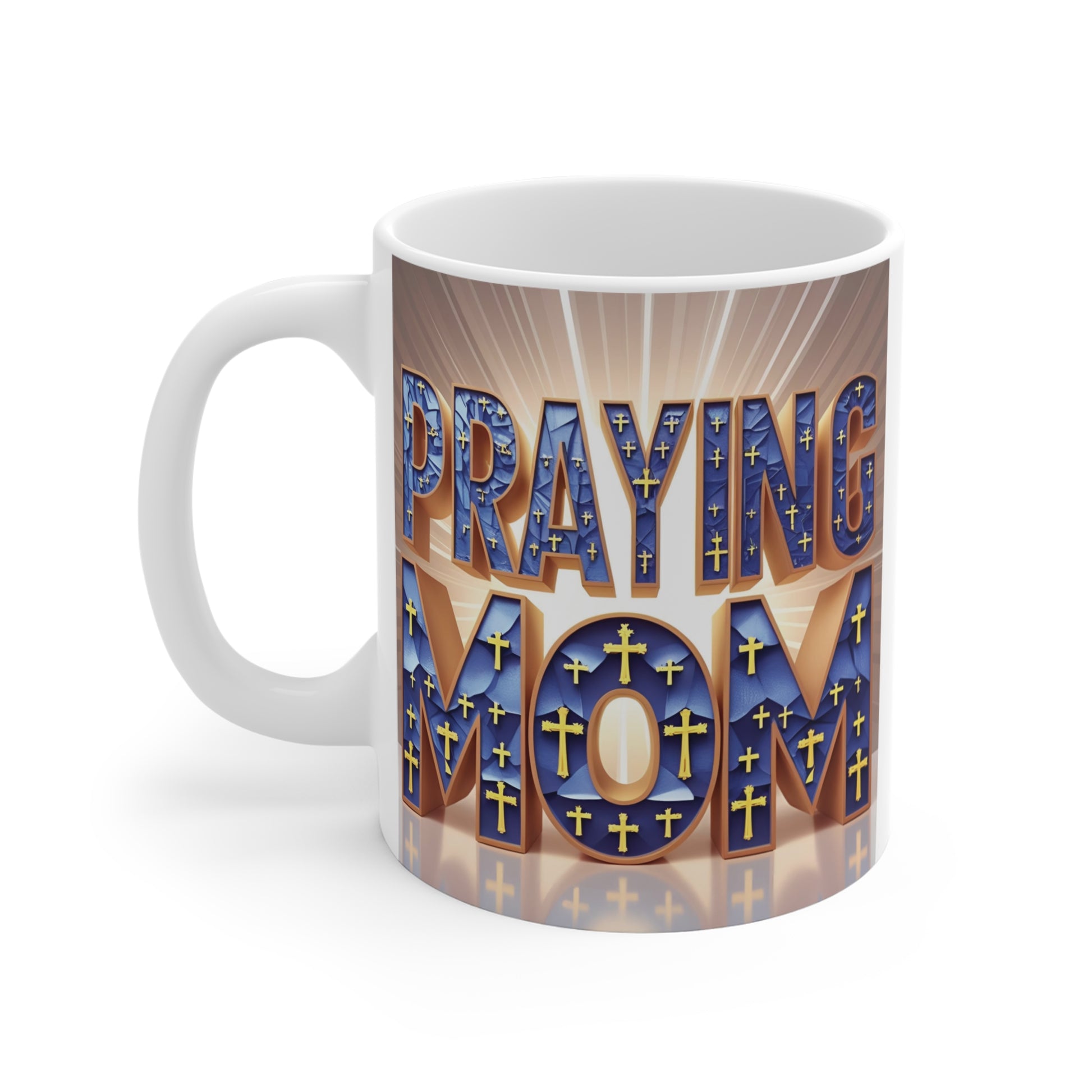 Christian mom gift mug with crosses and bold praying mom design for Mother’s Day or birthday