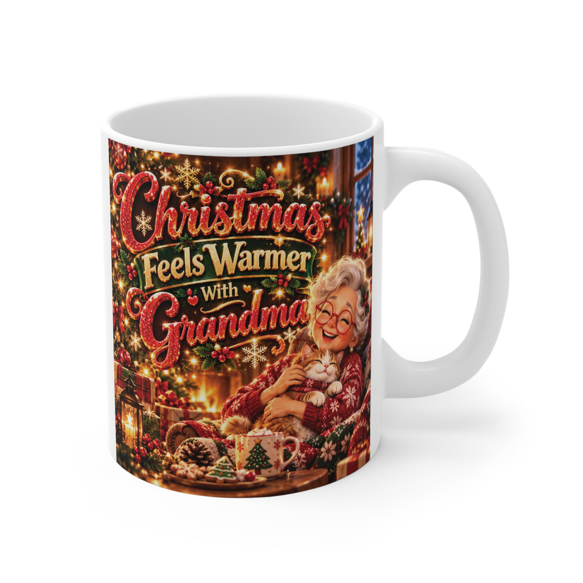 White 11oz ceramic coffee mug featuring a festive "Christmas Feels Warmer With Grandma" illustration with a grandmother and cat by a fireplace.