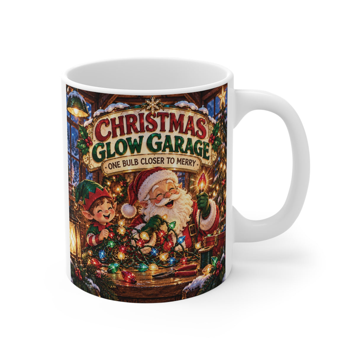 Christmas Glow Garage 11oz mug featuring vintage Santa, elf, colorful Christmas lights and One Bulb Closer to Merry holiday artwork.