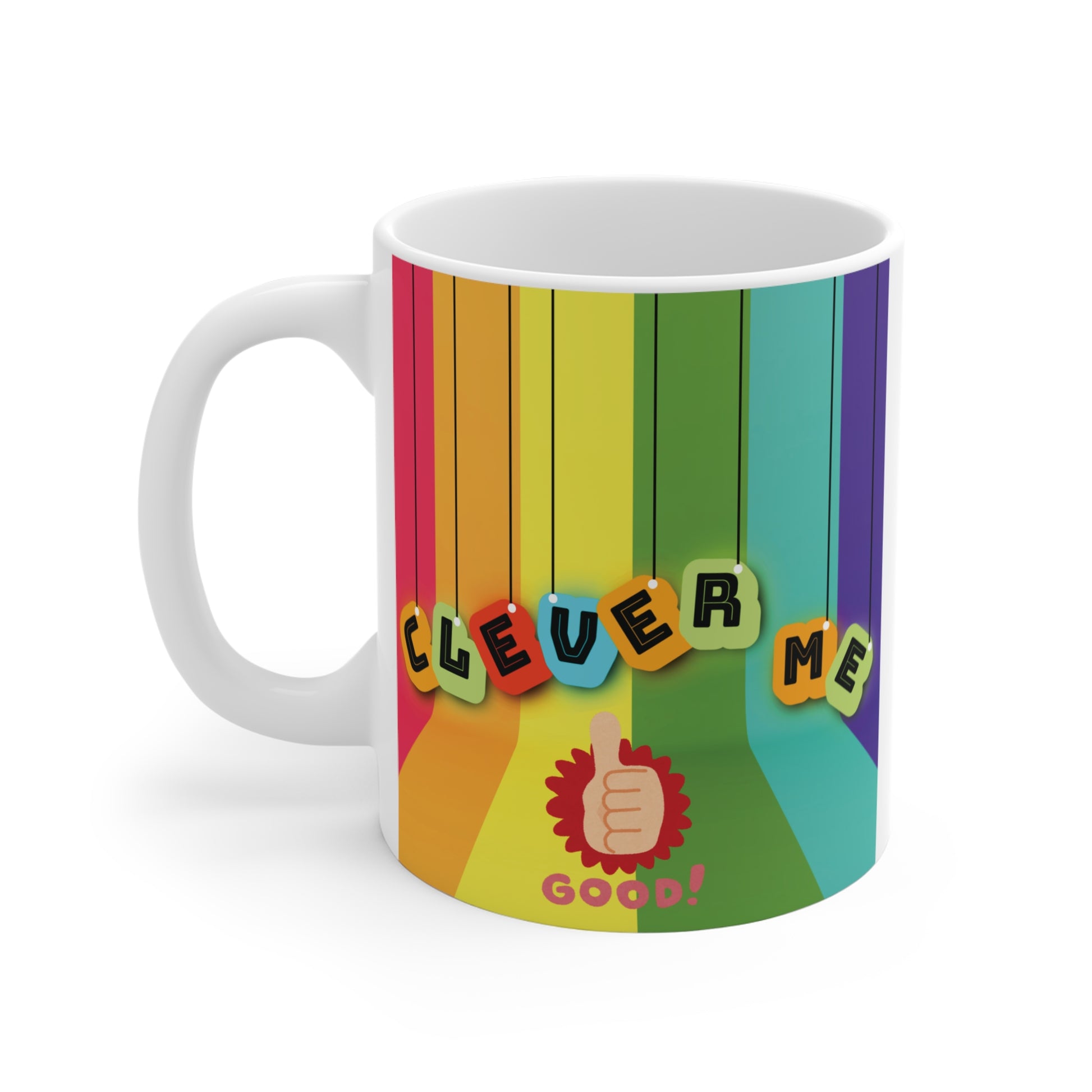 Colorful rainbow “Clever Me Good” mug with thumbs up design, positive affirmation coffee cup gift
