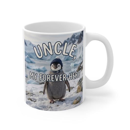 Cute penguin uncle mug with “My Forever Hero” message on 11oz ceramic coffee cup