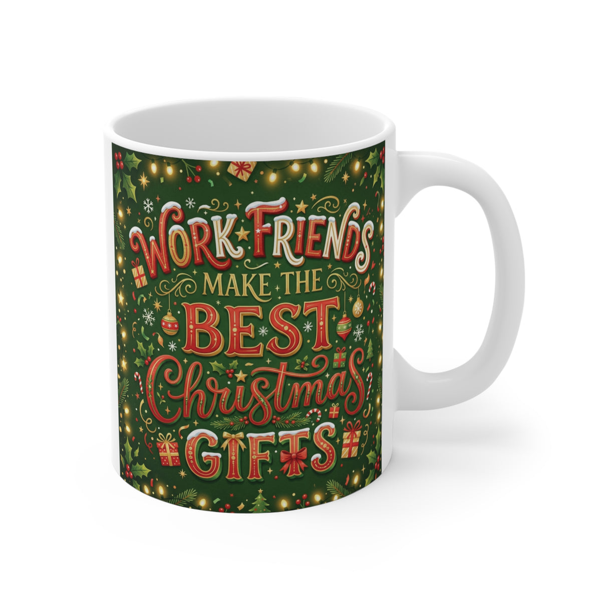 11oz coworker Christmas coffee mug featuring Work Friends Make the Best Christmas Gifts lettering in festive red and green vintage typography, perfect for office friends.