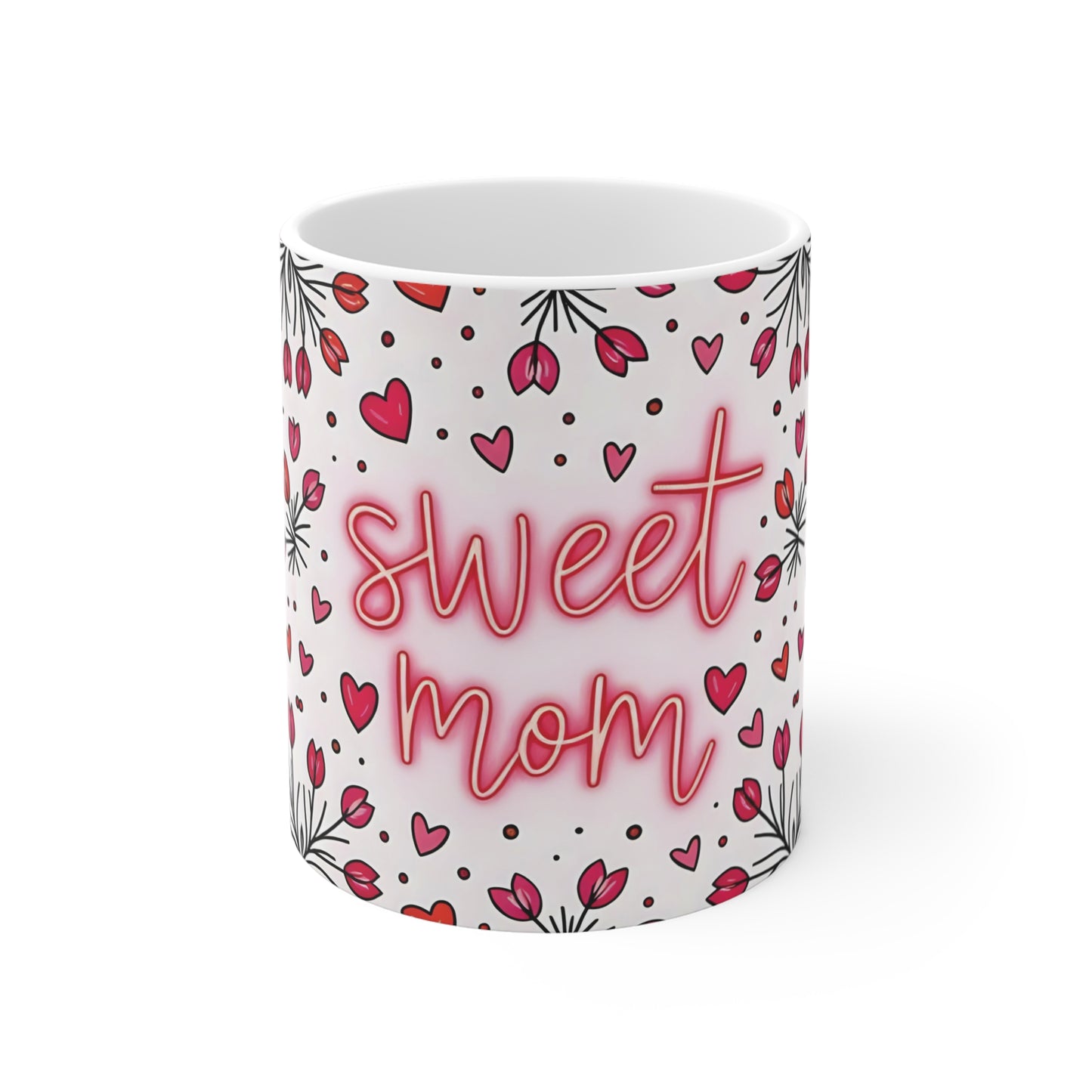 Sweet Mom 11oz coffee mug with pink heart wrap around design