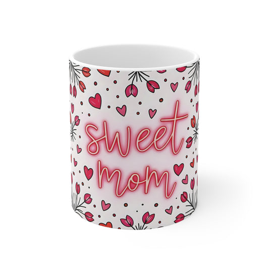 Sweet Mom 11oz coffee mug with pink heart wrap around design
