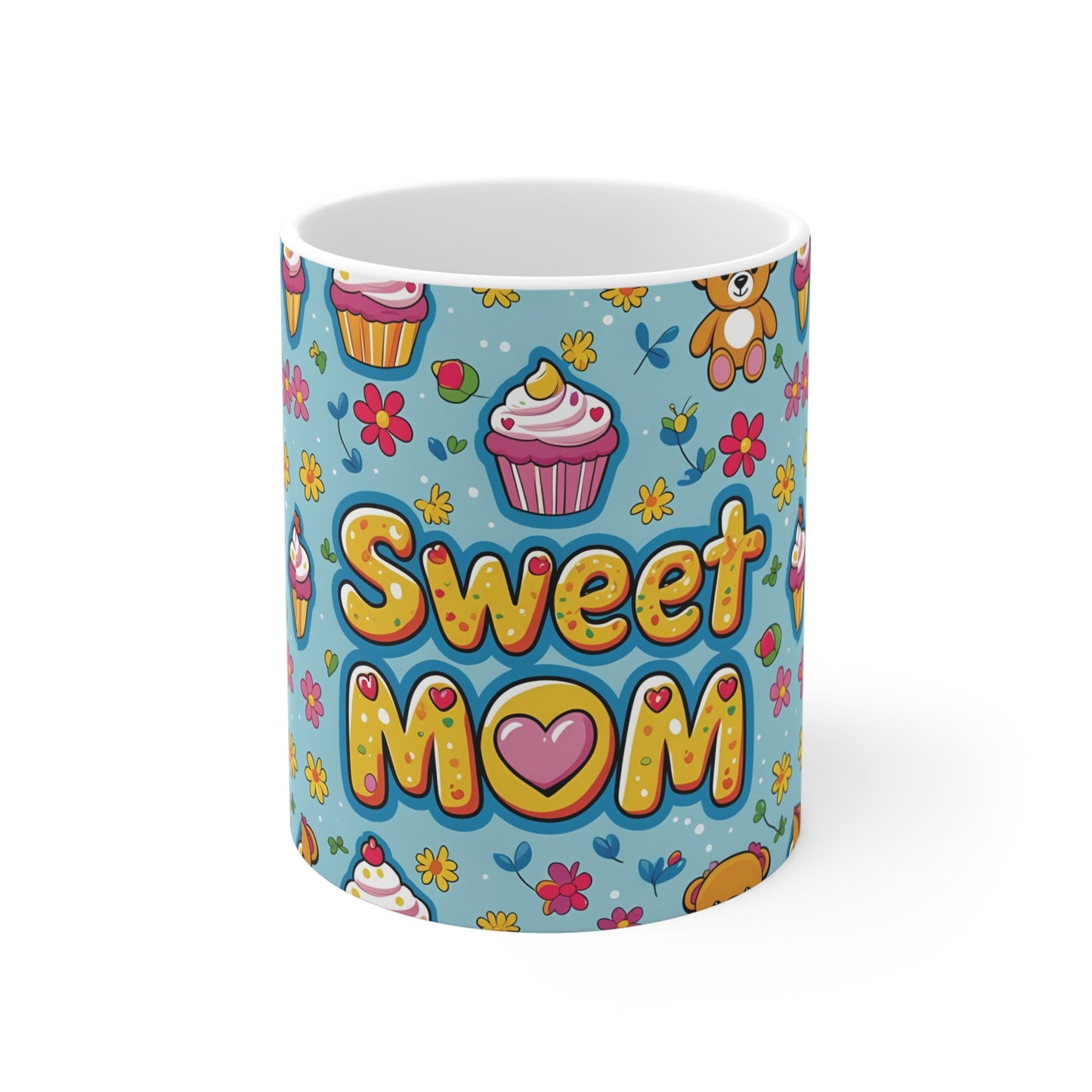 Sweet Mom 11oz mug with cupcake and floral wrap around design
