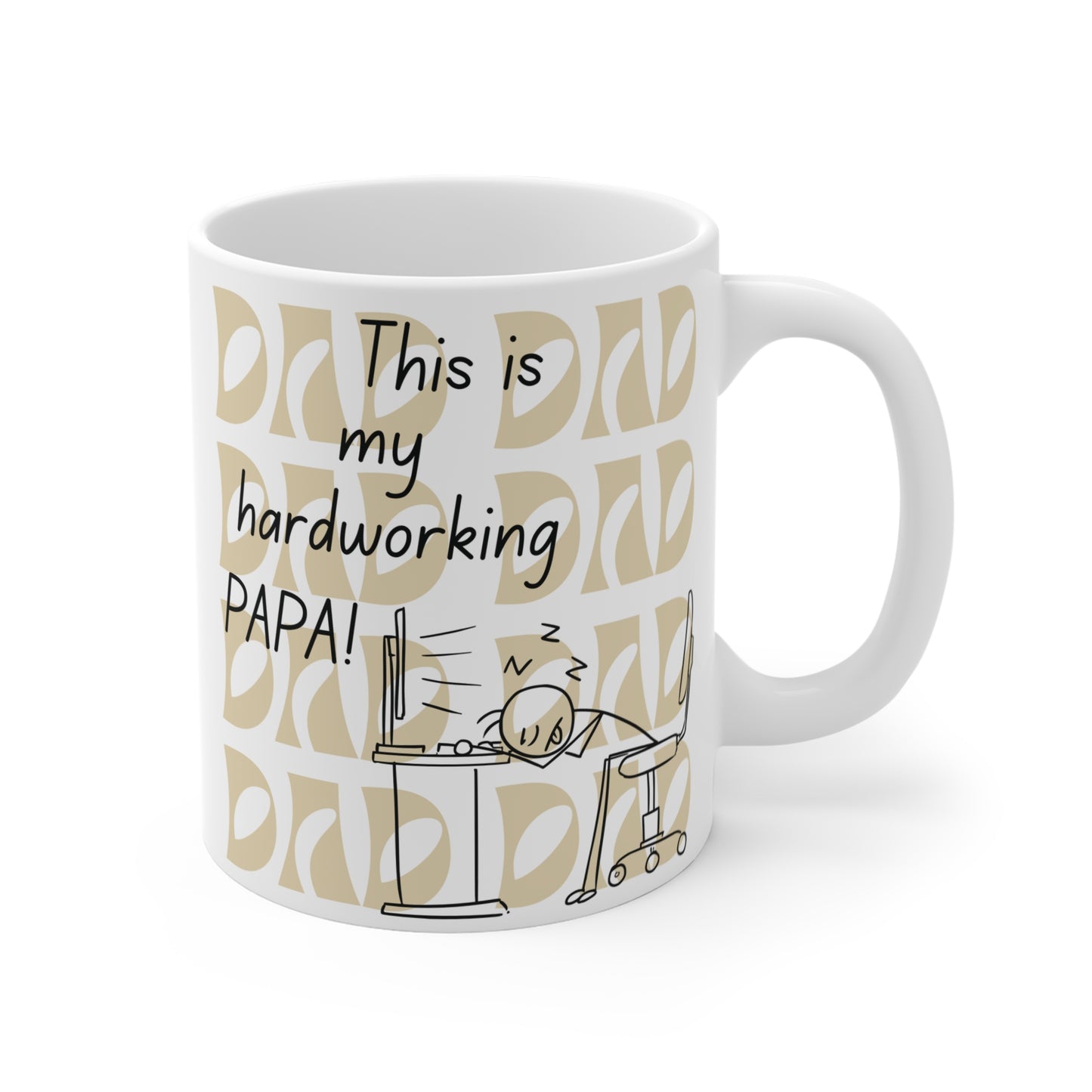 Funny hardworking dad mug with ‘This is my hardworking papa’ quote and sleeping dad cartoon at desk
