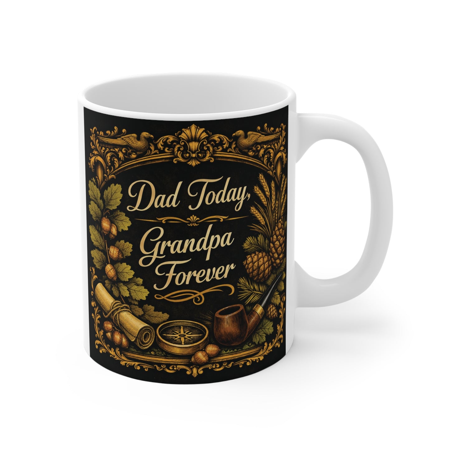 Vintage Dad Today Grandpa Forever 11oz ceramic coffee mug featuring ornate gold frame, botanical artwork, and elegant typography for grandfathers.