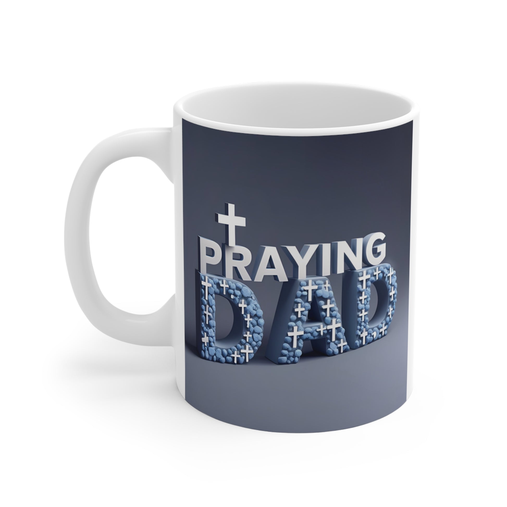 Inspirational praying dad coffee cup for Father’s Day and Christian family gifts