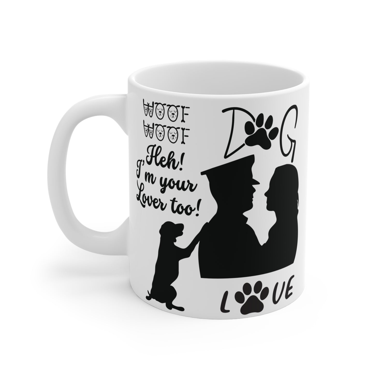 Dog lover coffee mug with cute paw prints, “Woof Woof Heh! I’m your lover too!” quote, and silhouette of couple with dog gift idea