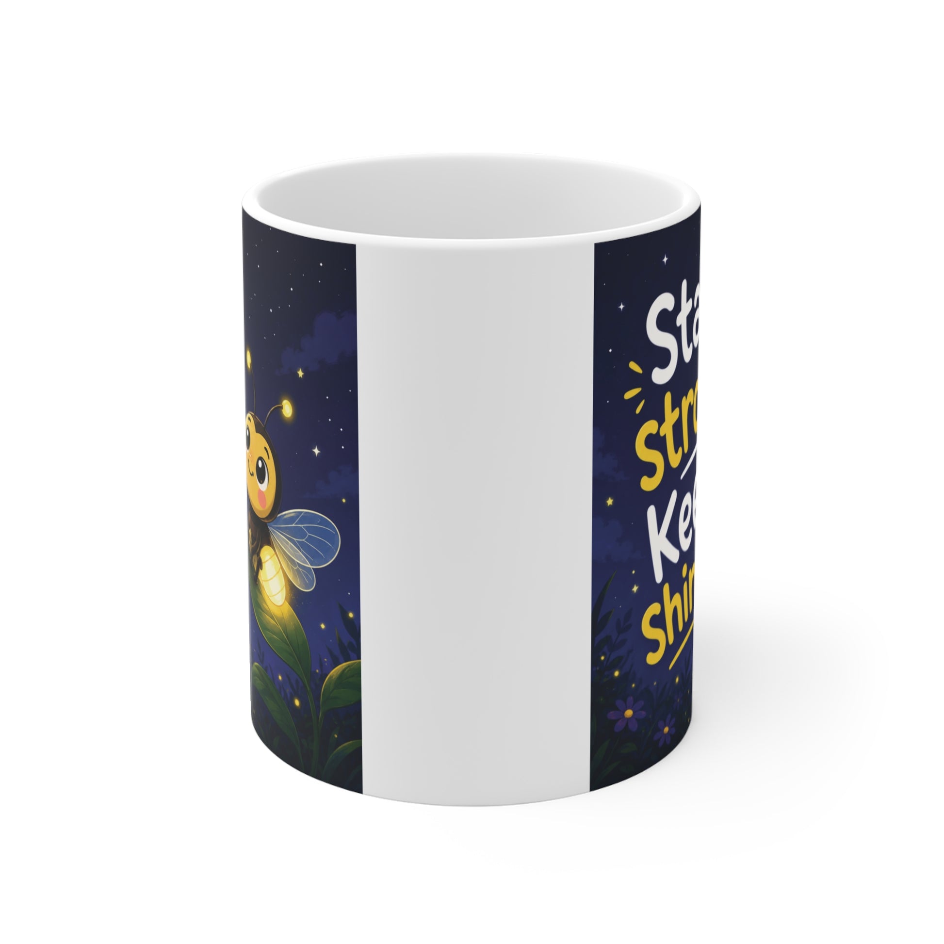 Motivational firefly coffee mug with uplifting Stay Strong Keep Shining text for teens and adults
