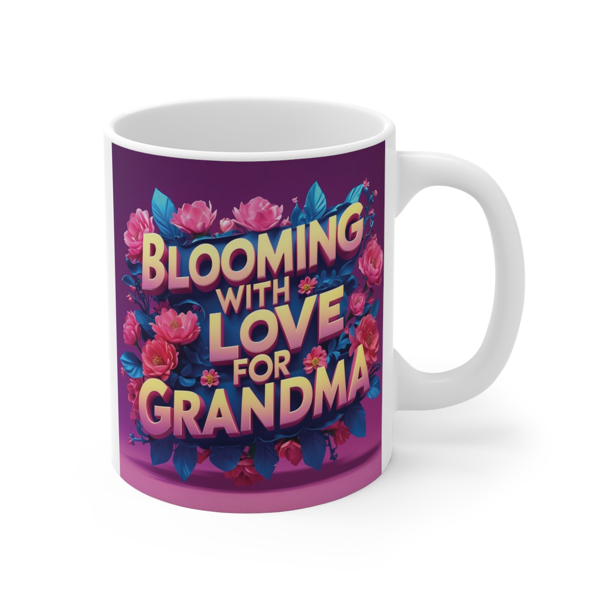 Blooming With Love for Grandma 11oz ceramic coffee mug featuring colorful floral artwork and a heartfelt gift design for grandmothers.