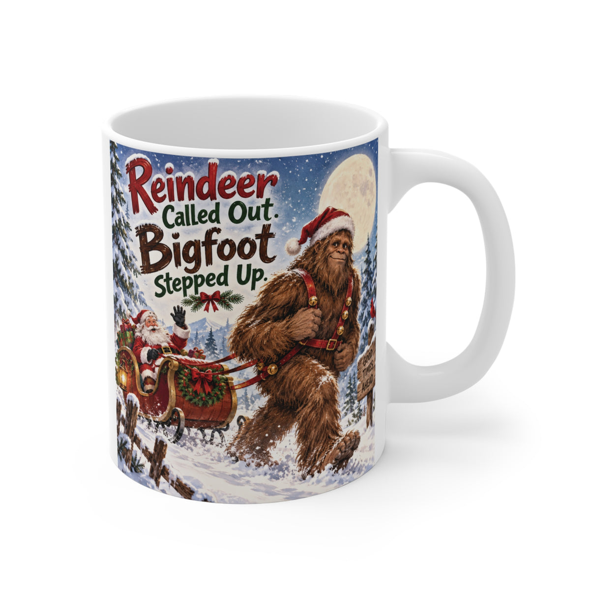 Funny Bigfoot Christmas mug featuring Sasquatch pulling Santa’s sleigh through a snowy winter forest, 11oz holiday coffee mug