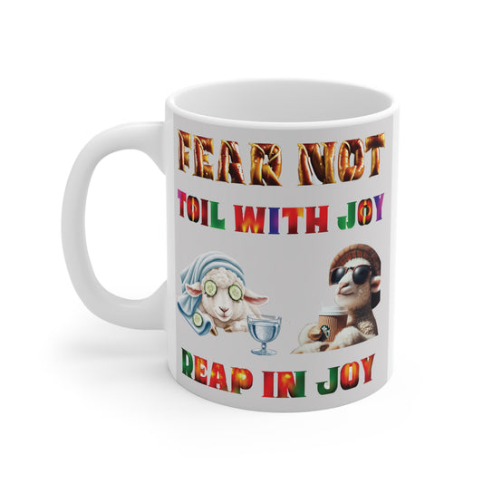 Funny Christian mug with “Fear Not Toil With Joy Reap In Joy” quote and cute sheep spa and coffee illustrations