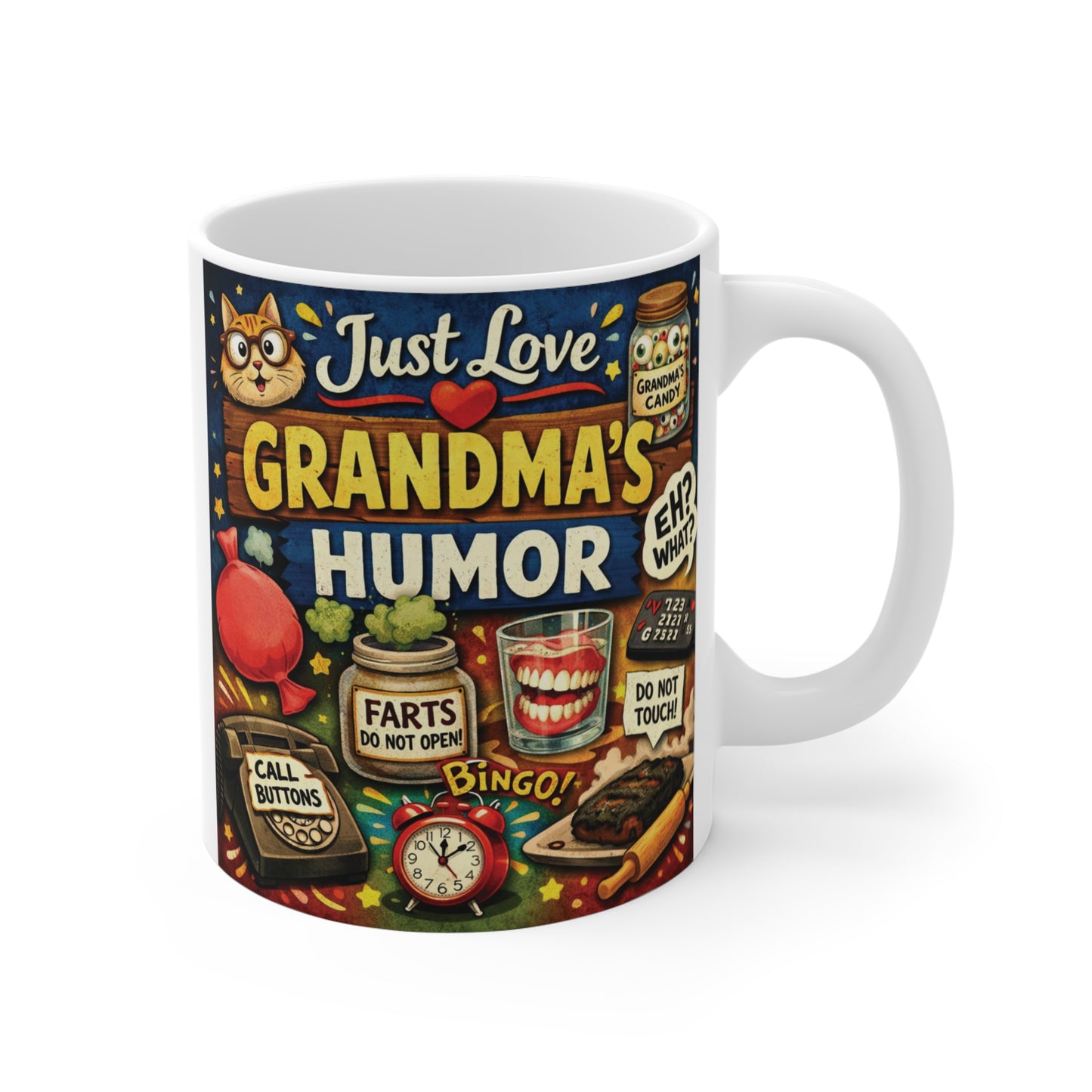 Funny "Just Love Grandma's Humor" 11oz ceramic coffee mug with colorful retro vintage artwork, humorous grandma-themed illustrations, perfect gift for Grandma, Nana, or Mimi.