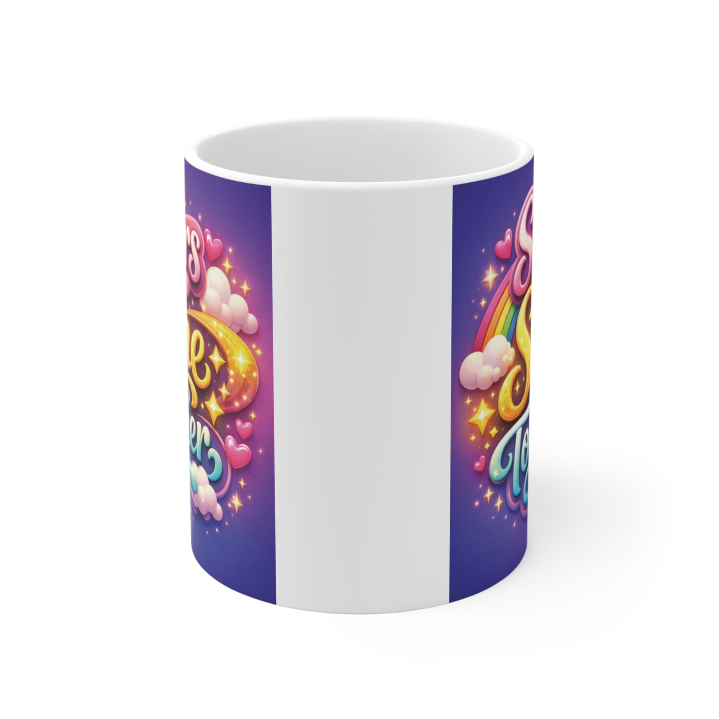 Inspirational sister gift mug with colorful "Sisters Shine Together" typography, perfect for birthdays and everyday coffee.