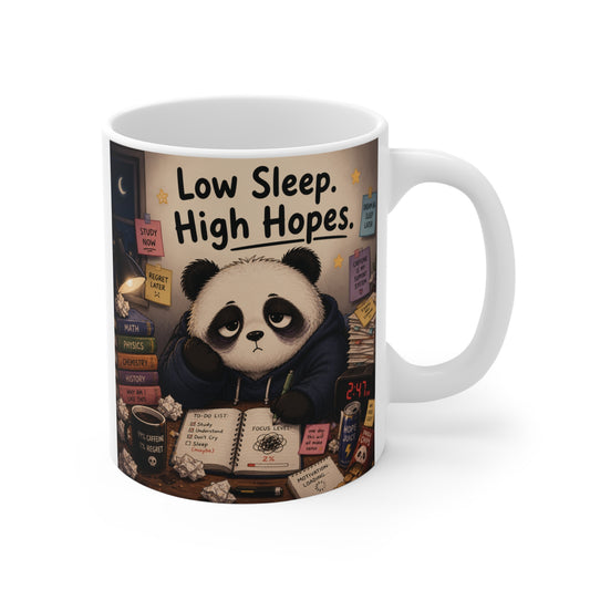 Cute panda study mug with “Low Sleep. High Hopes.” quote on 11oz ceramic coffee cup