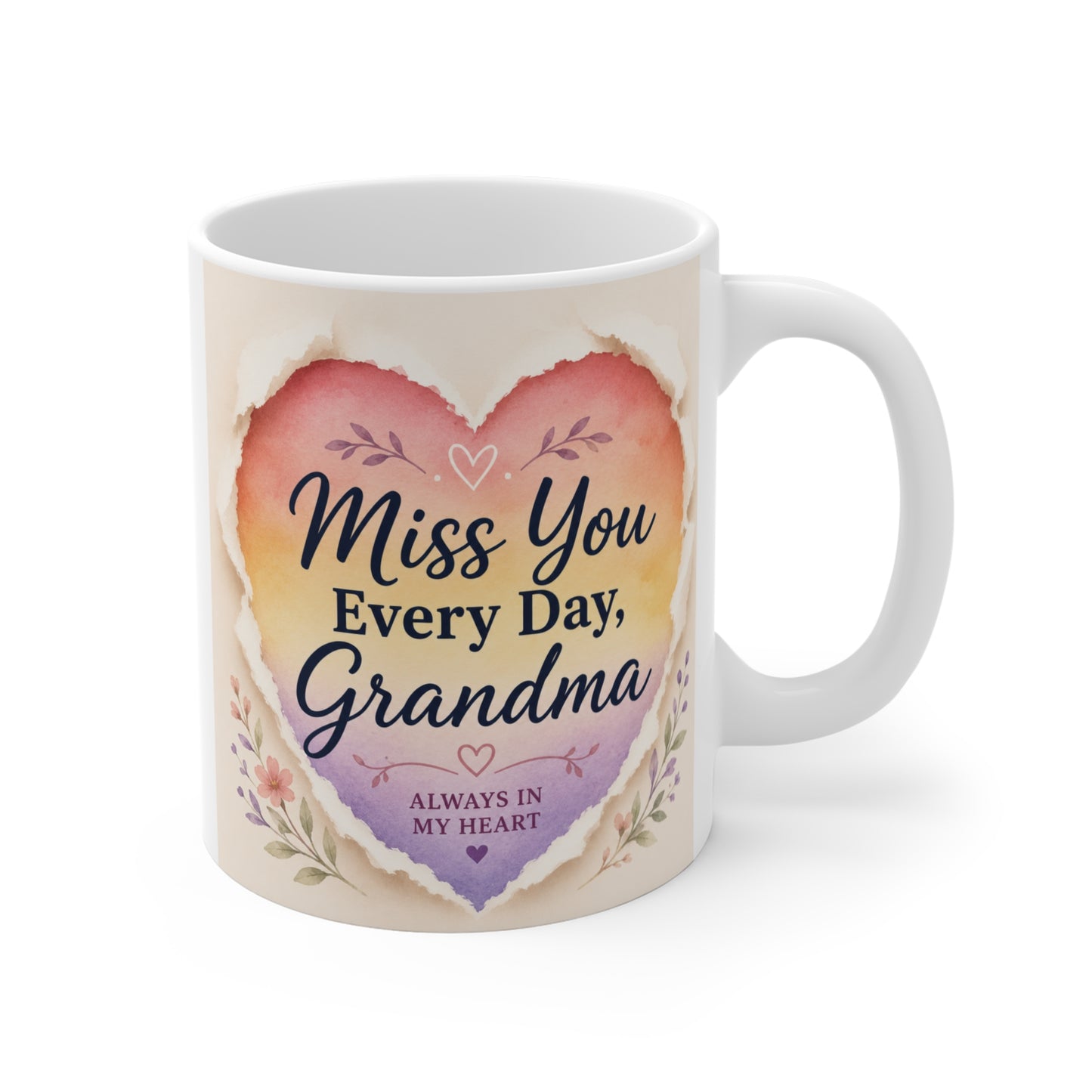 11oz ceramic grandma mug with watercolor heart design and the text “Miss You Every Day, Grandma” surrounded by soft floral accents.