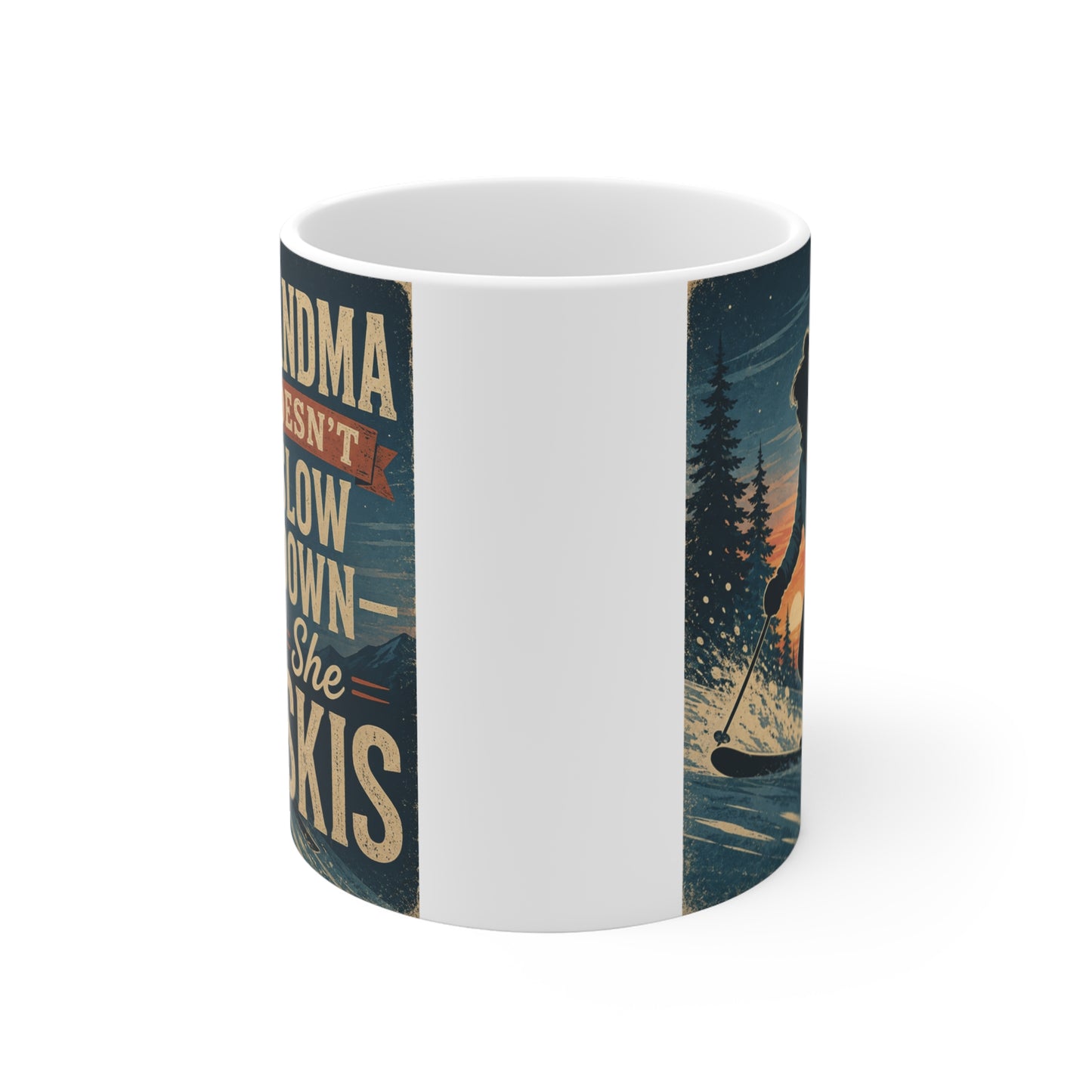 11oz ceramic mug for skiing grandmas with retro winter sports artwork and inspirational typography.