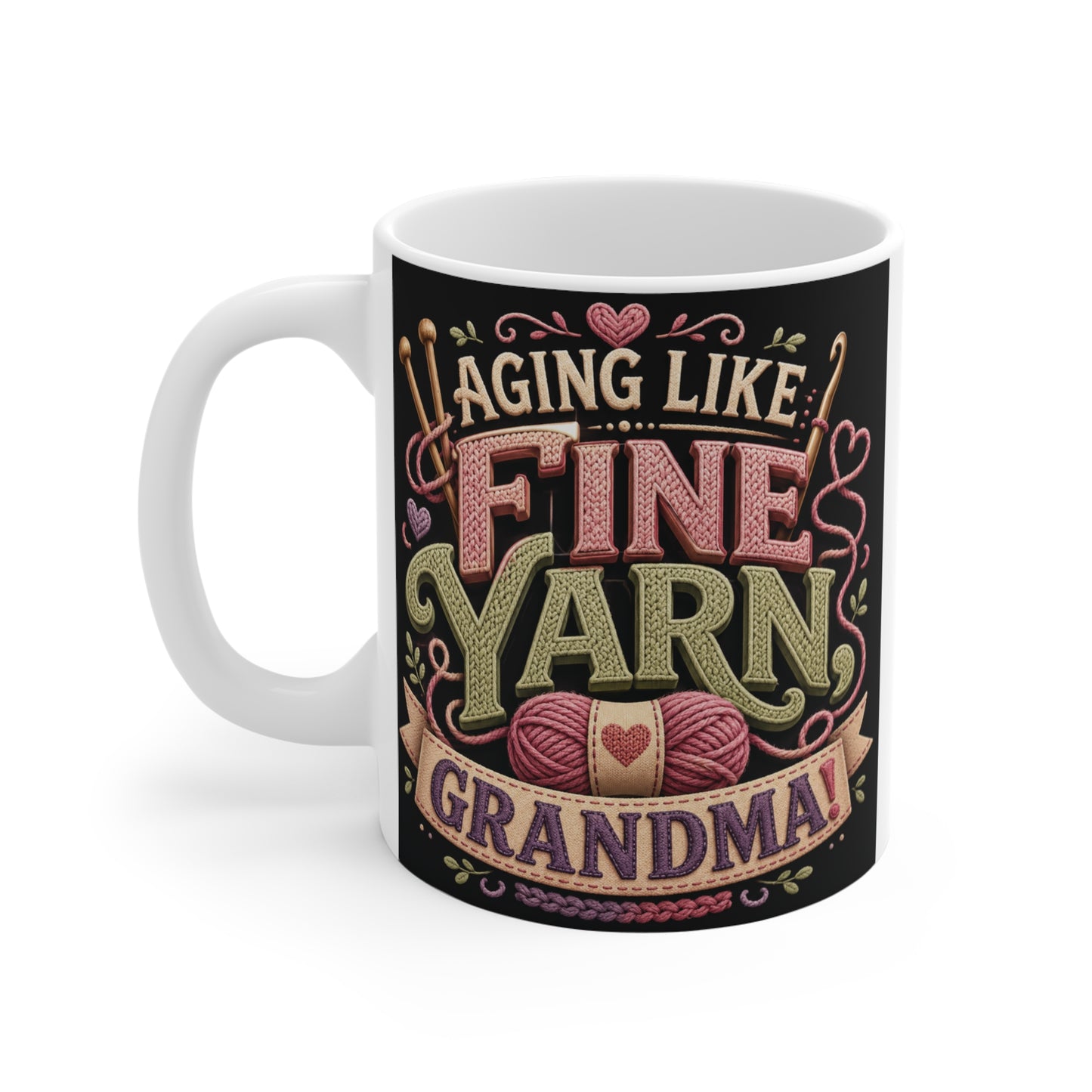 Cute yarn lover mug for Grandma with decorative typography and yarn illustrations, ideal for knitters, crocheters, and crafting enthusiasts.